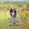 Faith, Hope, and Ivy June