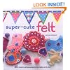 Super Cute Felt