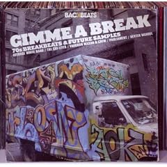 Gimme A Break: 70s Breakbeats & Future Samples