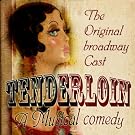 Tenderloin (The Original Broadway Cast) (Digitally Remastered)