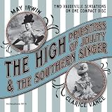 The High Priestess of Jollity & The Southern Singer