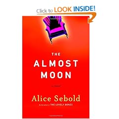 The Almost Moon: A Novel