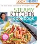 The Steamy Kitchen Cookbook: 101 Asian Recipes Simple Enough for Tonight's Dinner