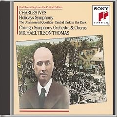 New England Holidays: Music by Charles Ives