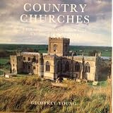 Country Churches of England Scotland and Walesby Geoffrey Young