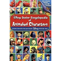 Disney Junior Encyclopedia of Animated Characters: Including characters from your favorite Disney*Pixar films