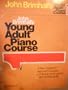 John Brimhall's Adult Piano Course: Book 1