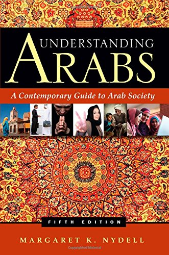 understanding arabs a contemporary guide to arab society