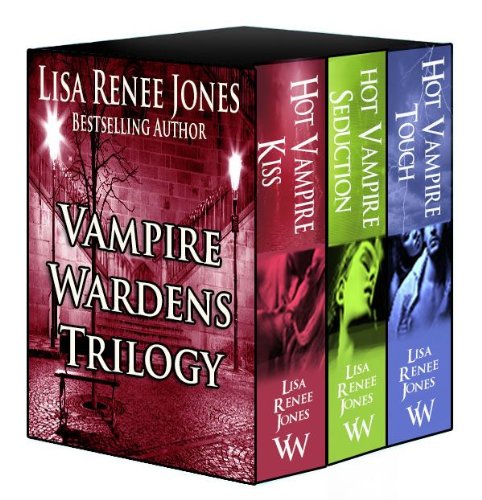 The Vampire Wardens --The Collection by Lisa Renee Jones