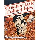 Cracker Jack Collectibles: With Price Guide (A Schiffer Book for Collectors) by  Ravi Pina