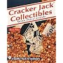 Cracker Jack Collectibles: With Price Guide (A Schiffer Book for Collectors)