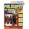 Philosophy for Teens: Questioning Life's Big Ideas