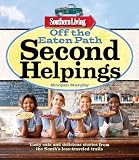 Southern Living Off the Eaten Path: Second Helpings: Tasty eats and delicious stories from the Souths less-traveled trails (Southern Living (Paperback Oxmoor))