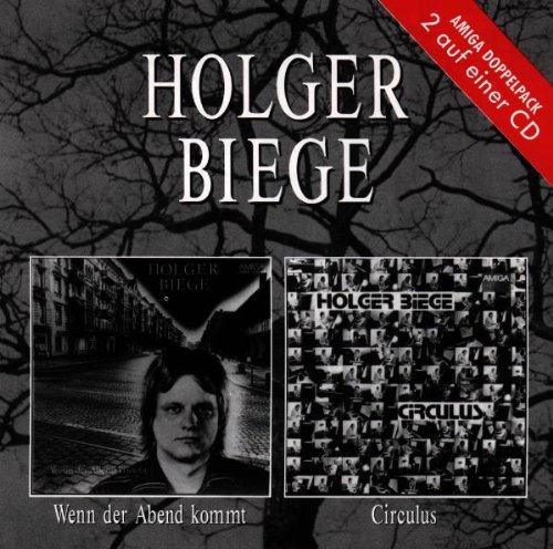 Holger Biege - Wenn Der Abend Kommt: Circulus - Zortam Music