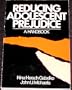 Reducing Adolescent Prejudice: A Handbook