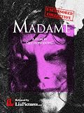 Madame (Uncensored Collection)