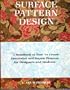 Surface Pattern Design: A Handbook of How to Create Decorative and Repeat Patterns for Designers and Students