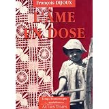 L'Ame en dosepar Fran�ois Dijoux