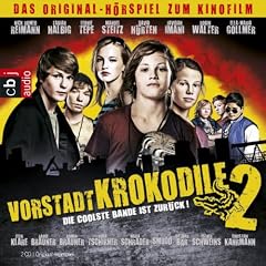 Vorstadtkrokodile 2: Die coolste Bande ist zur�ck