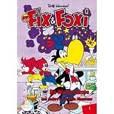 Fix & Foxi Vol 1 - Die Wunderlampe und andere spannende Abenteuer