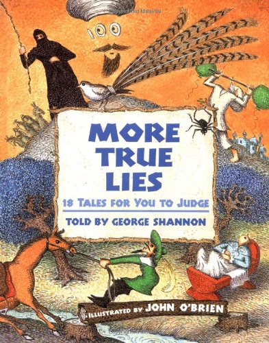 More True Lies: 18 Tales for You to Judge