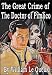 The Great Crime of The Doctor of Pimlico