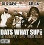 Dats What Sup 1