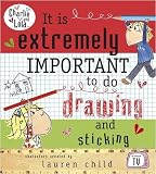 Charlie and Lola: It is Extremely Important to do Drawing and Sticking