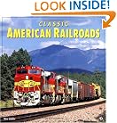Classic American Railroads