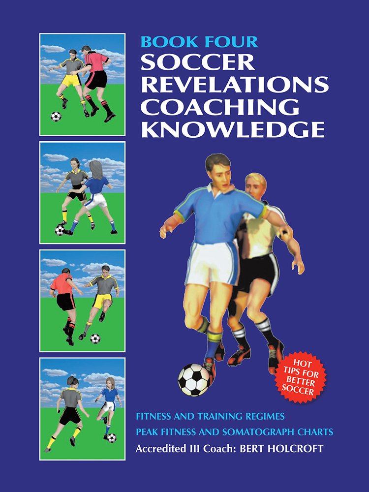 Amazon.com: Book 4: Soccer Coaching Knowledge: Academy of Coaching ...