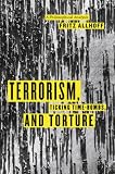 Terrorism, Ticking Time-bombs, and Torture: A Philosophical Analysis