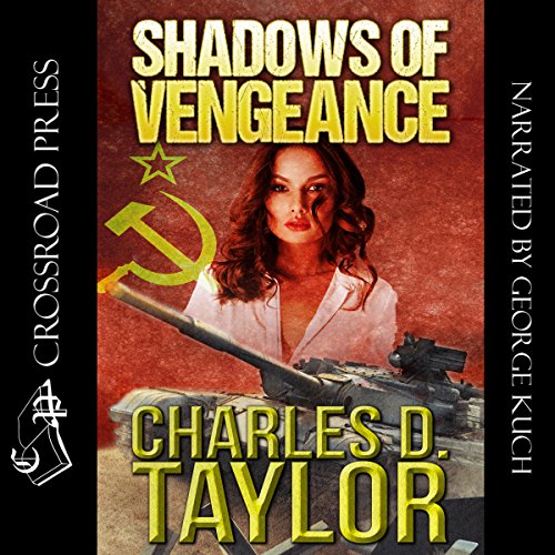 Shadows of Vengeance, by Charles D. Taylor