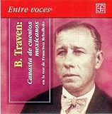 Canasta de cuentos mexicanos. En la voz  de Francisco Rebolledo (Entre Voces) (Spanish Edition)