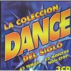 Click here to buy La Coleccion Dance Del Sigro Import From Mexico 3CD'S by  2EIVISSA, CORONA, DR. ALBAN, SCATMAN JOHN, DOUBLE, DOUBLE VISION, ACE OF VASE, ETHICS, EVERTHING BU THE GIRL, C+C MUSIC FACTORY, ANDREAS DORAU, REAL MCCOY LEILA K, REGINA, DAVID MORALES, , NATASHA HAGEN. VENGABOYS .