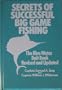 The blue water bait book;: Secrets of successful big game fishing