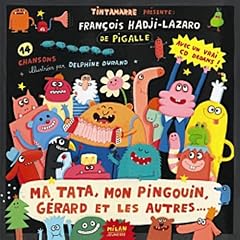 Ma tata, mon pingouin, g�rard et les autres + cd