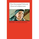 Oscar et la dame rosepar Eric-Emmanuel Schmitt
