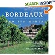 Bordeaux and Its Wines