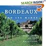 Bordeaux and Its Wines