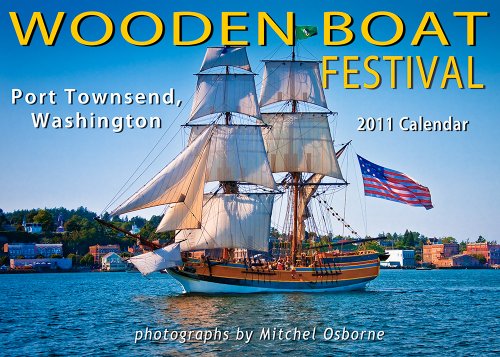 2011 Wooden Boat Festival Port Townsend