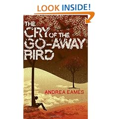 The Cry of the Go-Away Bird