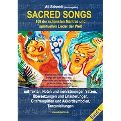 Sacred Songs: 108 der sch�nsten Mantras und spirituellen Lieder der Welt