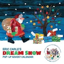 Eric Carle's Dream Snow: Pop-Up Advent Calendar