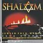 Shalom: Jewish Folk Music