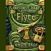 Flyte: Septimus Heap, Book Two | [Angie Sage]