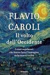 Il volto dell'Occidente. I venti capo...