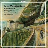 Felix Weingartner: Symphony No. 1; König Lear [Hybrid SACD]