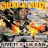 Give It 2 Em Raw