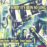 Music : Sorry It's Been So Long