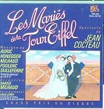 Jean Cocteau / Darius Milhaud et al. : Les Maries de la Tour Eiffel (Ades)
